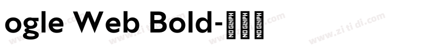 ogle Web Bold字体转换